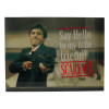 SD Toys - Scarface say Hello" glass poster